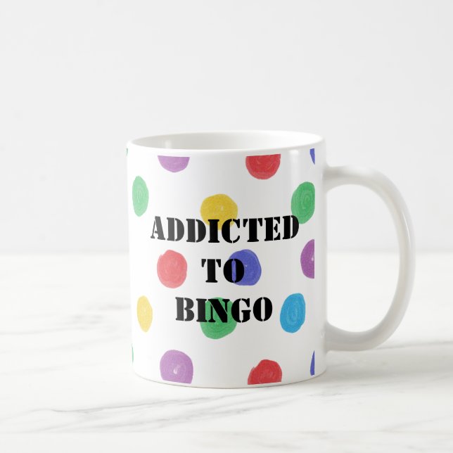 Personalised  Addicted to BINGO Dabber Funny   Mug (Right)