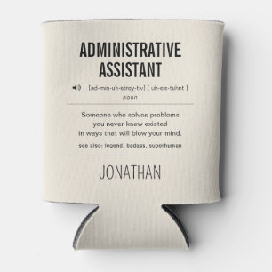 Personalised Administrative Assistant Funny Can Cooler