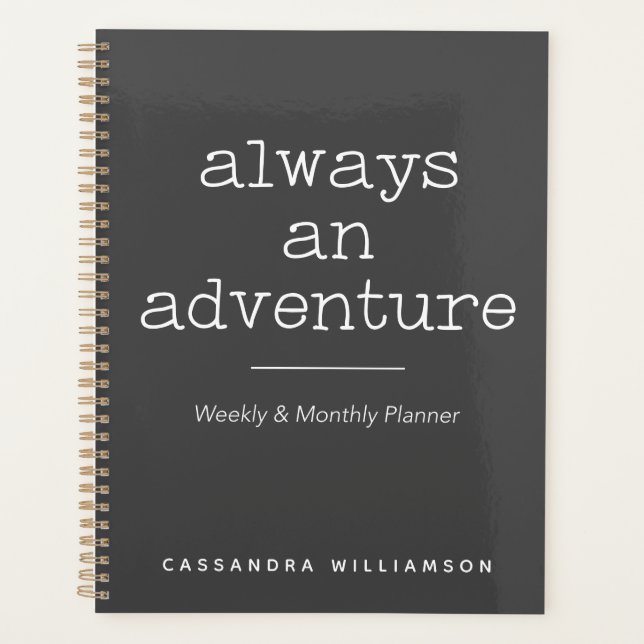 Personalised Adventure Quote Family Weekly Monthly Planner (Front)