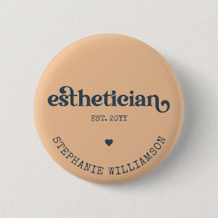 Personalised Aesthetician Cosmetologist Beautician 6 Cm Round Badge