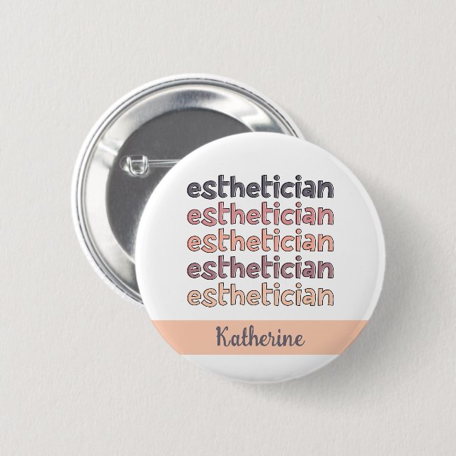 Personalised Aesthetician Cosmetologist Beautician 6 Cm Round Badge (Front & Back)