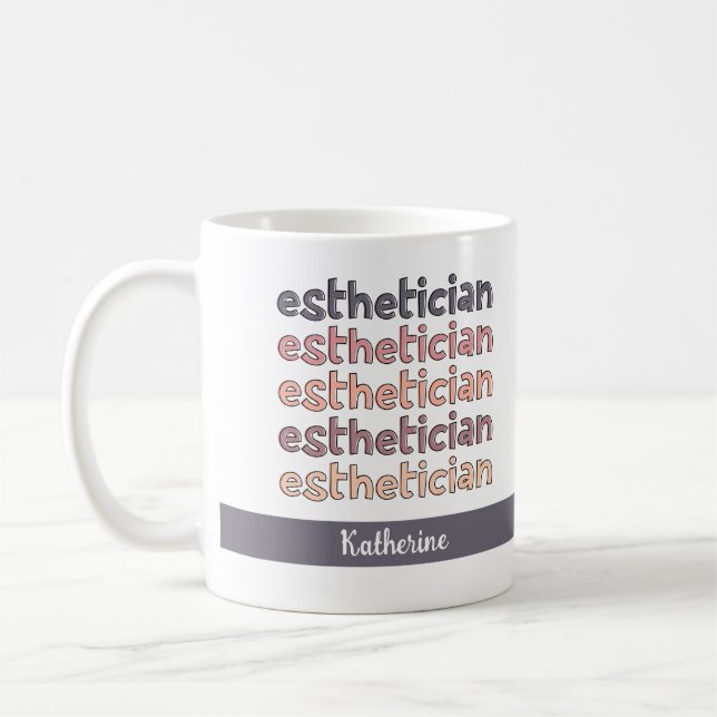 Personalised Aesthetician Cosmetologist Beautician Coffee Mug (Left)