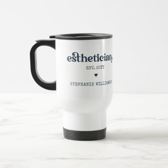 Personalised Aesthetician Cosmetologist Beautician Travel Mug (Left)
