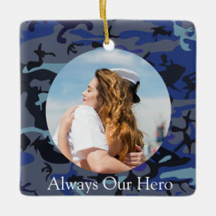 Personalised Always My Hero Navy Camouflage Photo Ceramic Ornament