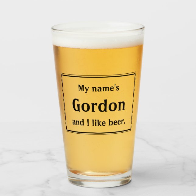 Personalised "And I Like Beer" Beer Glass (Front Filled)