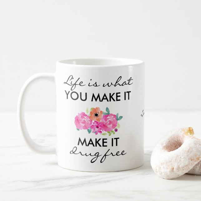 Personalised Anti Drug Slogan Colourful Flowers Coffee Mug (With Donut)