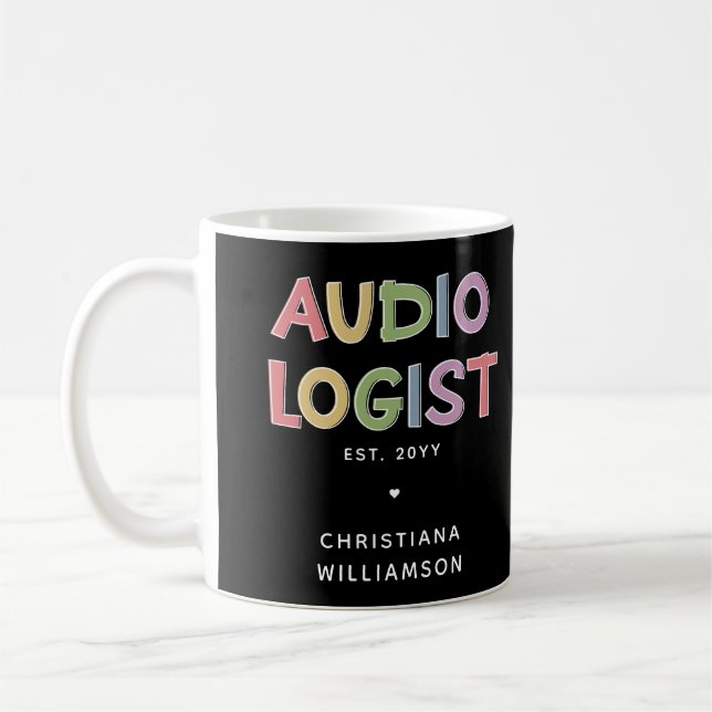 Personalised Audiologist Audiology Graduation Gift Coffee Mug (Left)