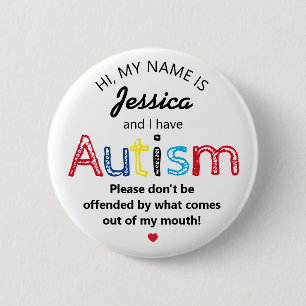Personalised Autism Awarness   Funny ASD 6 Cm Round Badge