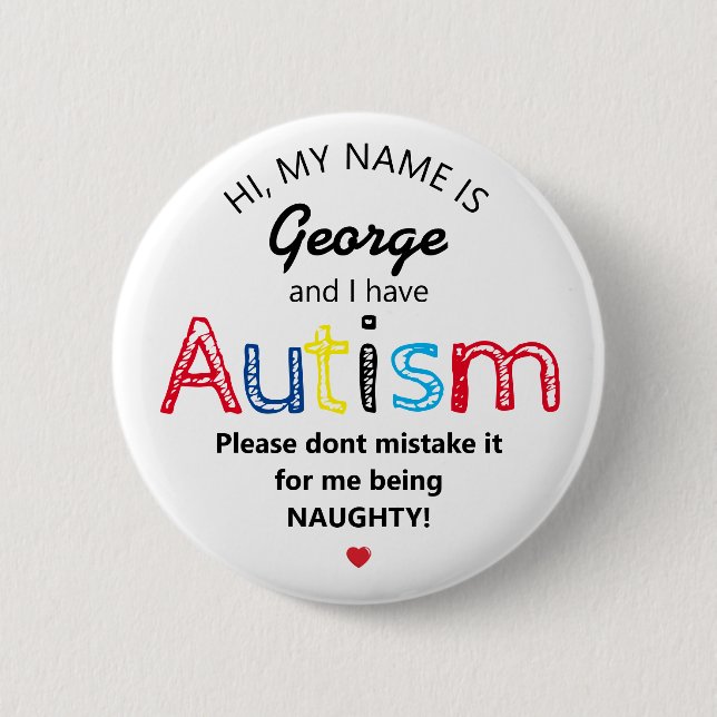 Personalised Autism Awarness | Funny ASD 6 Cm Round Badge (Front)