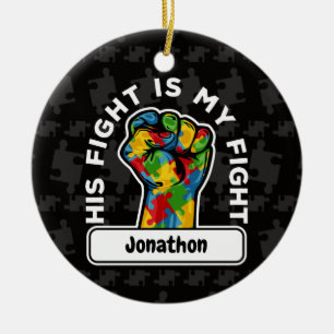  Personalised Autism His Fight is My Fight Ceramic Tree Decoration