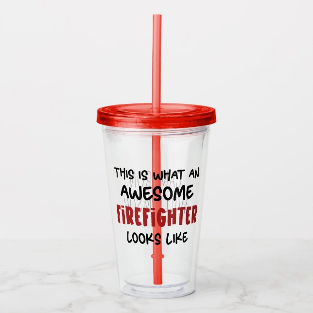 Personalised Awesome Firefighter Funny Firefighter Acrylic Tumbler (Front)