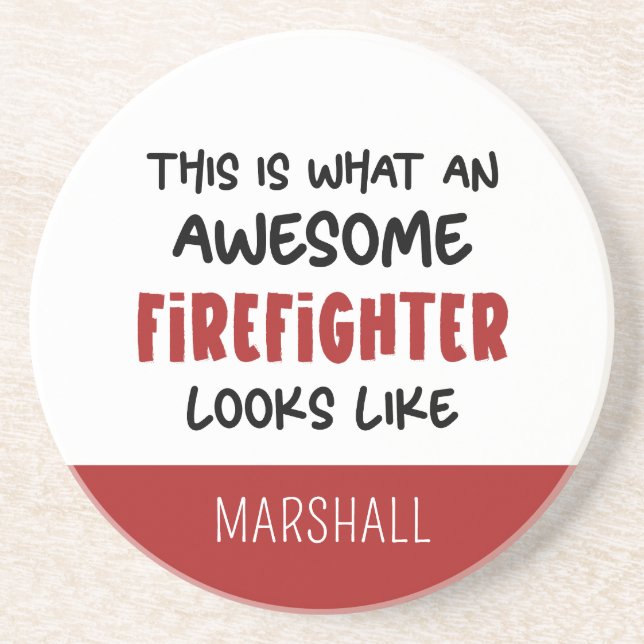 Personalised Awesome Firefighter Funny Firefighter Coaster (Front)
