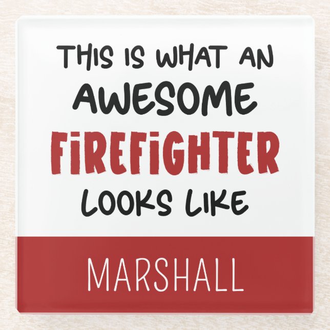 Personalised Awesome Firefighter Funny Firefighter Glass Coaster (Front)