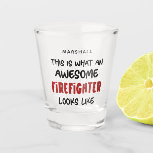 Personalised Awesome Firefighter Funny Firefighter Shot Glass