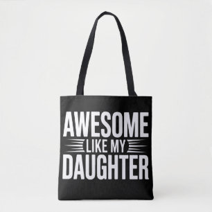 Personalised Awesome Like My Daughter Family Pride Tote Bag