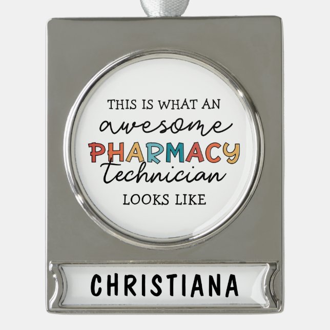 Personalised Awesome Pharmacy Tech Funny Silver Plated Banner Ornament (Front)