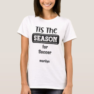 Personalised b&w TIS THE SEASON T-Shirt