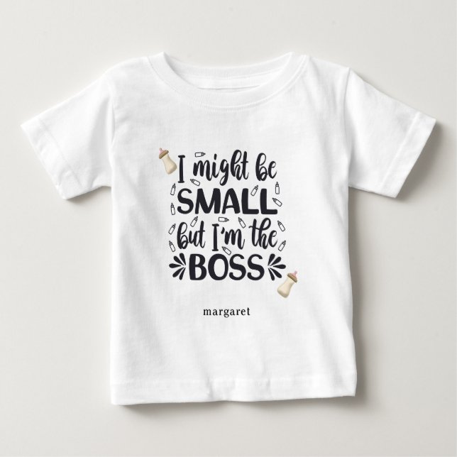 Personalised Baby Bottles I might be SMALL T-Shirt (Front)