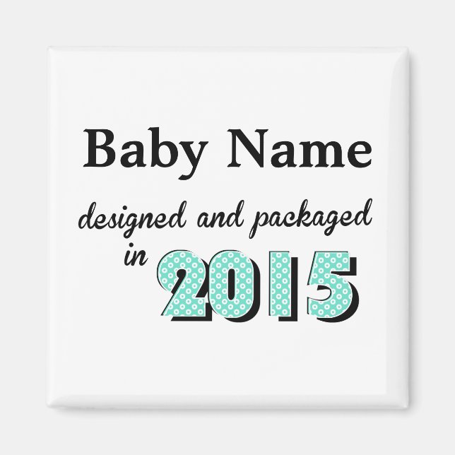 Personalised Baby Designed & Packaged 2015 Magnet (Front)