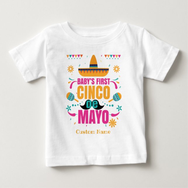 Personalised Baby's First Cinco de Mayo Baby T-Shirt (Front)