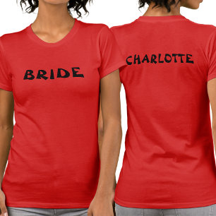 Personalised Bachelorette Bride To Be Red T-Shirt