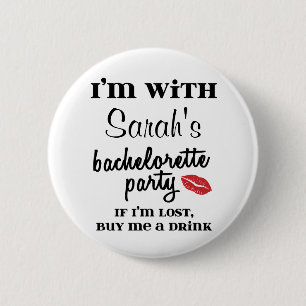 Personalised Bachelorette Party Buy Me A Drink 6 Cm Round Badge