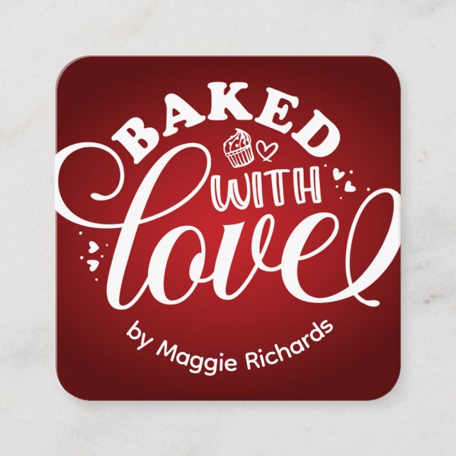 Personalised Baked With Love Red Bakery Square Business Card (Front)