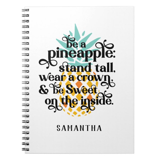 Personalised Be A Pineapple Notebook (Front)