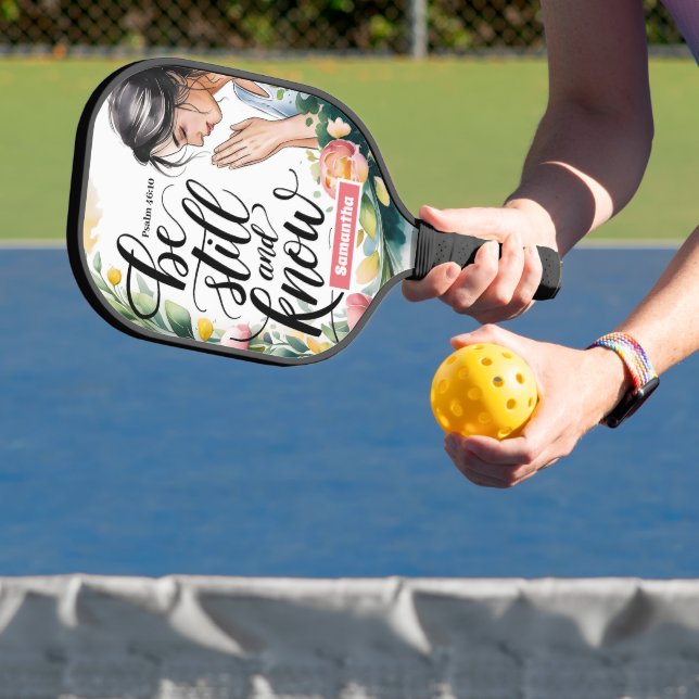 Personalised Be Still and Know Christian Women Pickleball Paddle (Insitu)