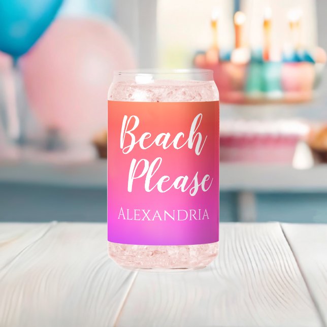 Personalised Beach Please Orange Pink Ombre Can Glass (Insitu (Baby Shower))