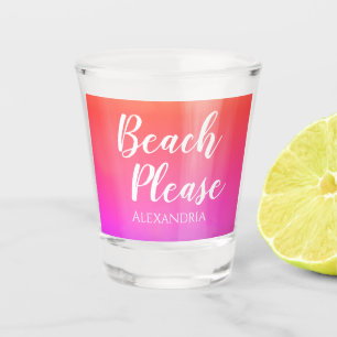 Personalised Beach Please Orange Pink Ombre Shot Glass