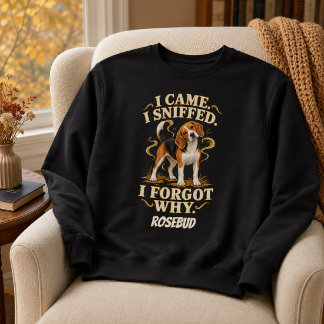 Personalised Beagle I Came I Sniffed Sweatshirt