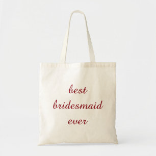 Personalised Best Bridesmaid Ever Tote Bag