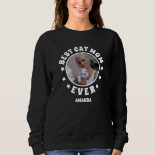 Personalised Best Cat Mum Ever Custom Photo Sweatshirt