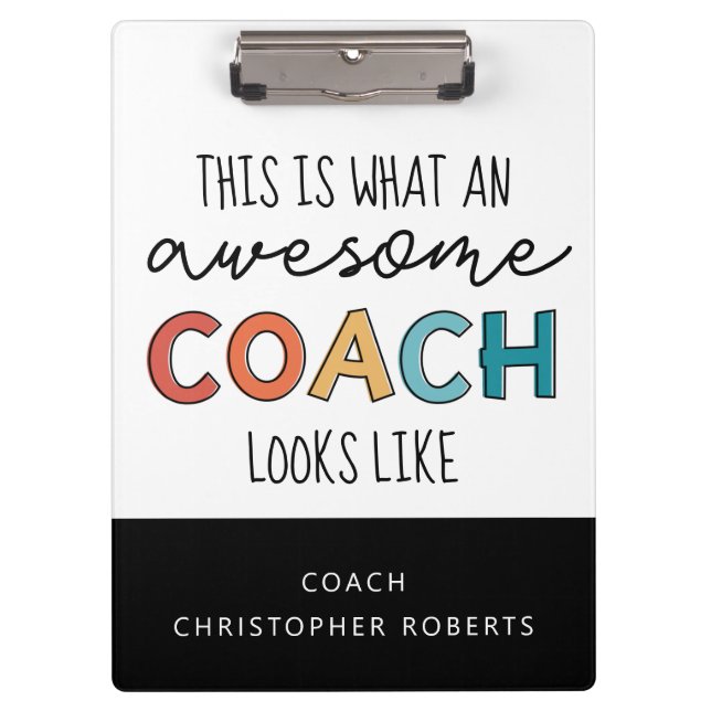 Personalised Best Coach Ever | Awesome Coach Gifts Clipboard (Front)