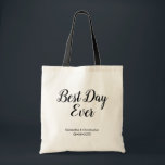 Personalised Best Day Ever Wedding double sided Tote Bag<br><div class="desc">Personalised with your names and wedding date these "Best Day Ever" tote is a fun and useful souvenir favour for your guests. Beautiful, simple, script, handwritten style type to delight you family and friends. Same design on both sides. You might even want to fill it with other fun goodies for...</div>