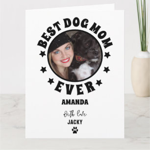 Personalised Best Dog Mum Ever Custom Photo Card