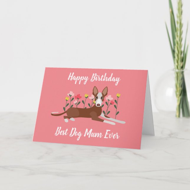Personalised Best Dog Mum Podenco Pink Floral  Card (Front)