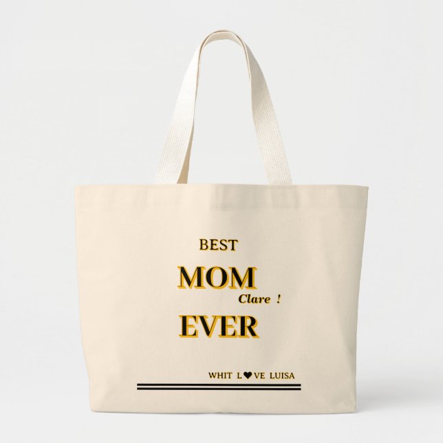 Personalised BEST MOM EVER 2 Script  Large Tote Bag (Front)