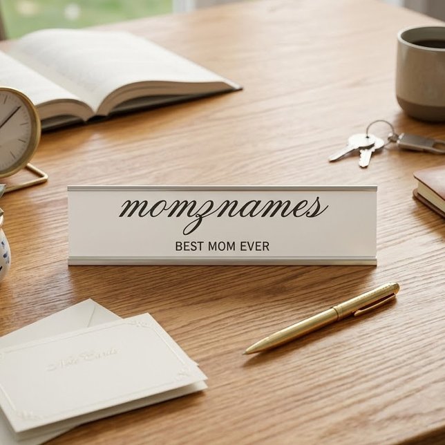 Personalised Best Mum Ever Calligraphy Name Desk Name Plate (Creator Uploaded)