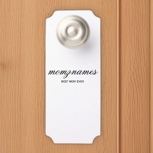 Personalised Best Mum Ever Calligraphy Name Door Hanger