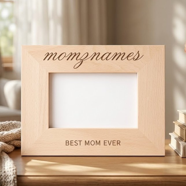 Personalised Best Mum Ever Calligraphy Name Etched Frames (Creator Uploaded)