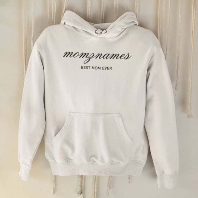 Personalised Best Mum Ever Calligraphy Name Hoodie (Creator Uploaded)