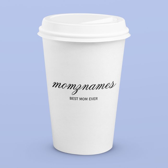 Personalised Best Mum Ever Calligraphy Name Paper Cups (Creator Uploaded)