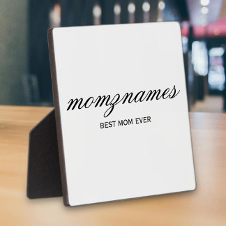 Personalised Best Mum Ever Calligraphy Name Plaque