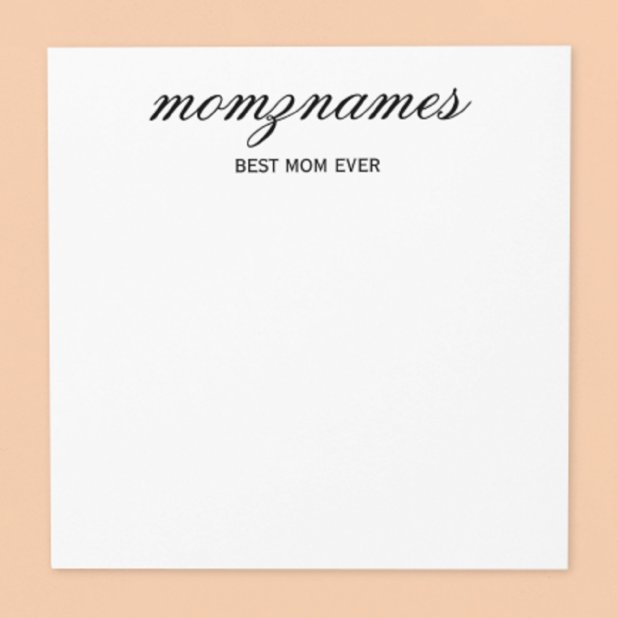 Personalised Best Mum Ever Calligraphy Name Post-it Notes (Creator Uploaded)