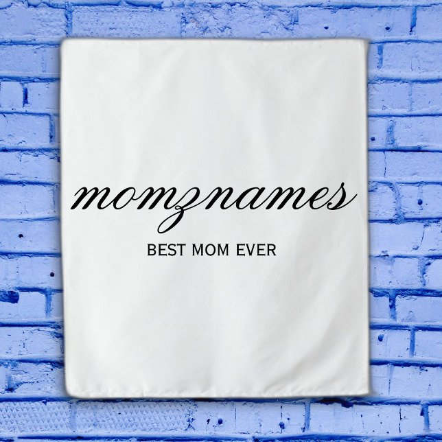 Personalised Best Mum Ever Calligraphy Name Tapestry (Creator Uploaded)