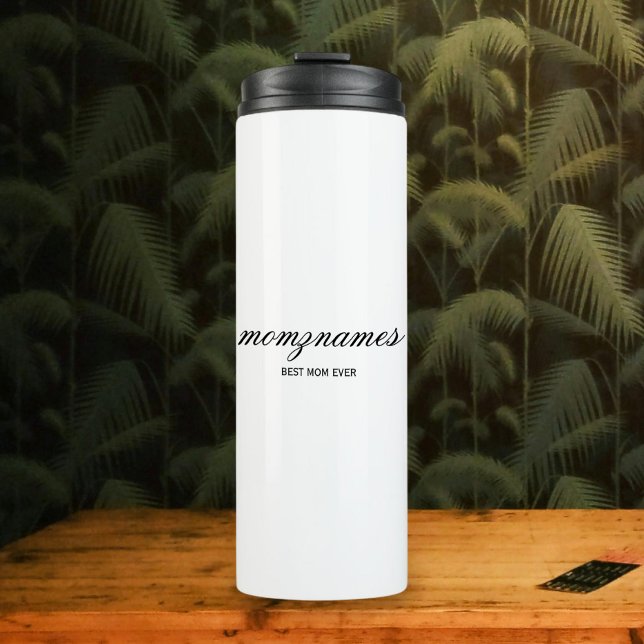 Personalised Best Mum Ever Calligraphy Name Thermal Tumbler (Creator Uploaded)