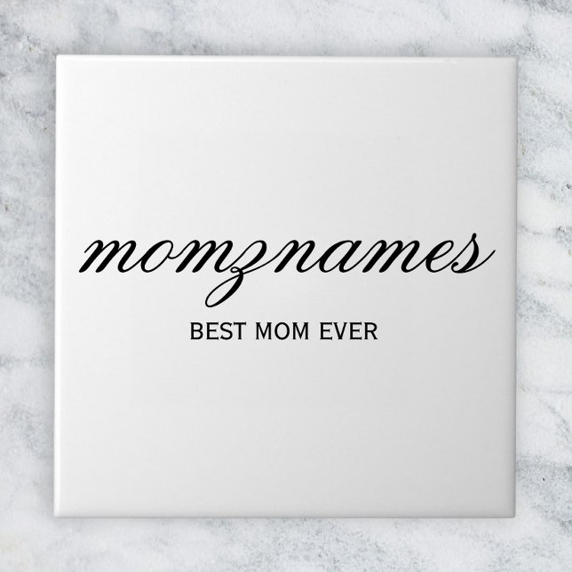 Personalised Best Mum Ever Calligraphy Name Tile (Creator Uploaded)