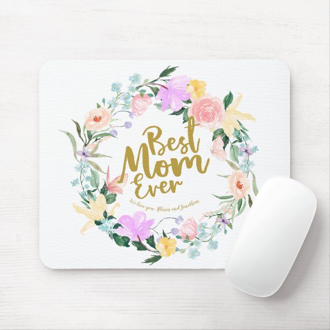 Personalised Best Mum Ever Floral Mouse Mat (With Mouse)